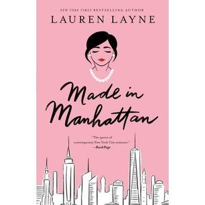 Made in Manhattan -- Lauren Layne